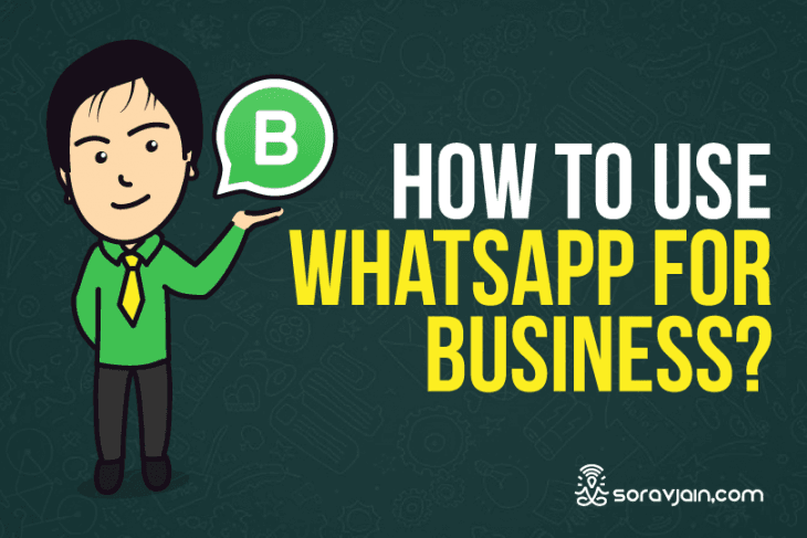 Whatsapp For Business Launched In India Try These 5 Cool Features