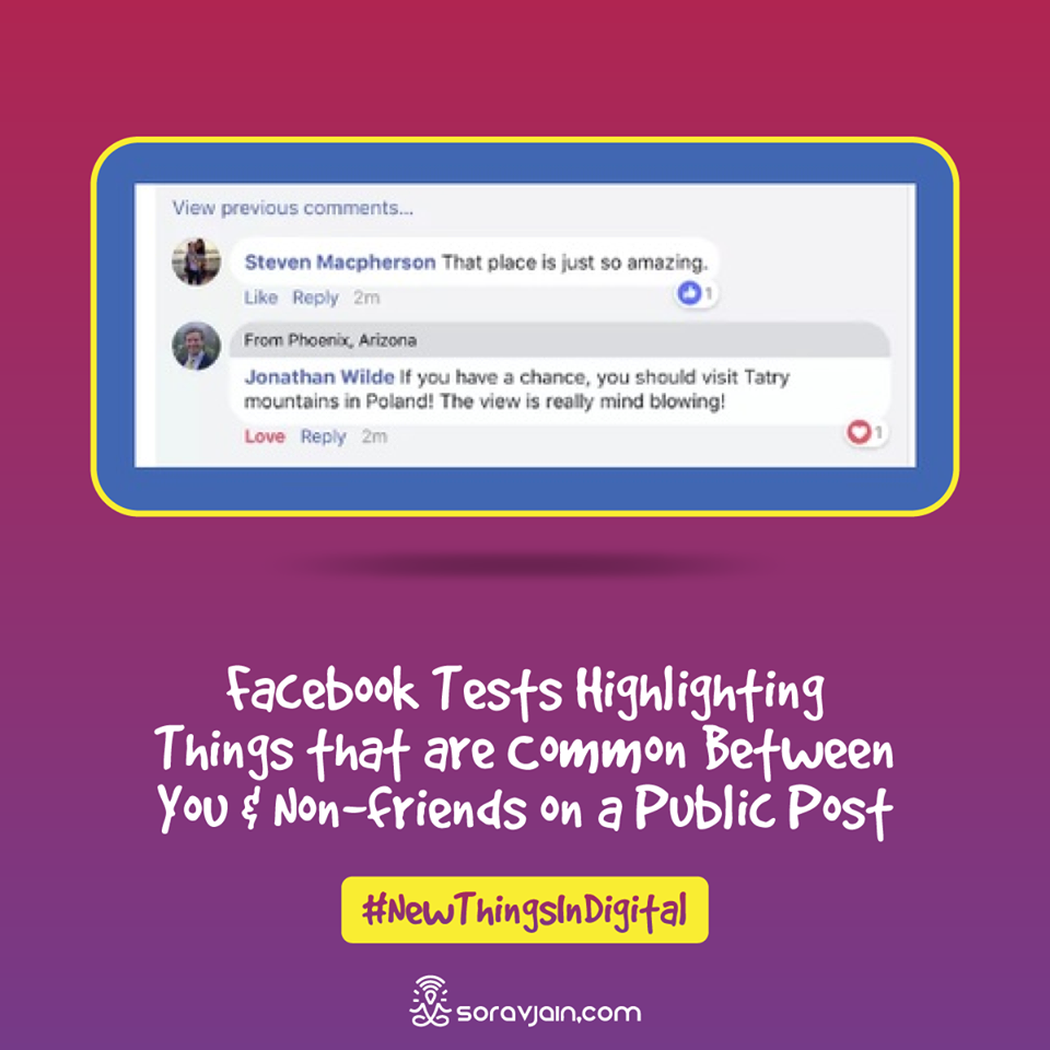 Facebook Tests Highlighting Things That Are Common Between You And Non-Friends On A Public Post